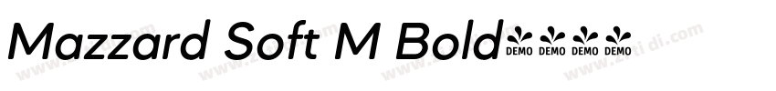 Mazzard Soft M Bold字体转换